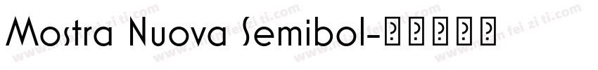 Mostra Nuova Semibol字体转换